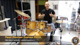 Mateusz Wysocki | "Potrzymaj mi pałkę" | Kilka słów o perkusji Pearl Masters Custom MMX + TEST 4K