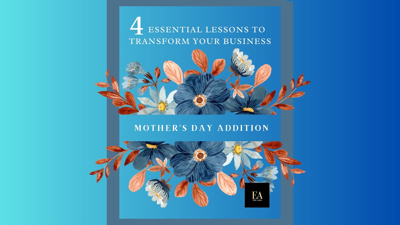 4 Essential Lessons to Transform Your Business - YouTube