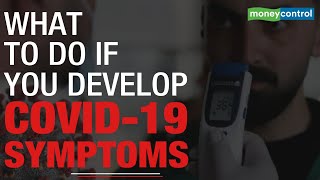 COVID-19: What to do if you see symptoms? Diagnosis and treatment | Explained