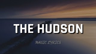 The Hudson - Amy MacDonald lyrics