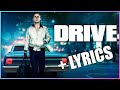 The Weeknd - Blinding Lights | Drive Lyric Video