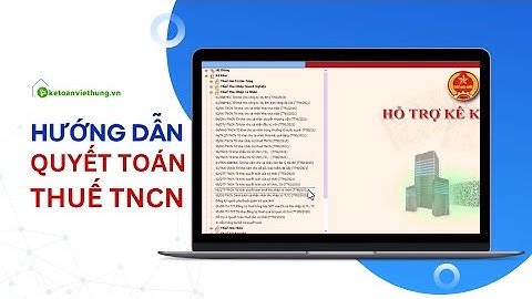 Hướng Dẫn Quyết Toán Thuế TNCN theo Mẫu 05/QTT-TNCN (TT80/2021) trên HTKK