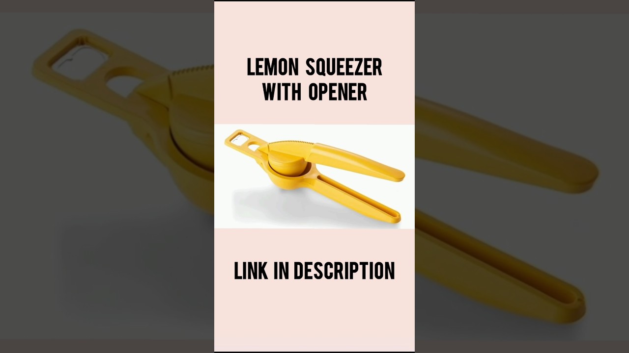 Lemon Squeezer with Opener