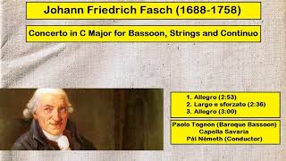 Johann Friedrich Fasch (1688-1758) - Concerto in C Major for Bassoon, Strings and Continuo