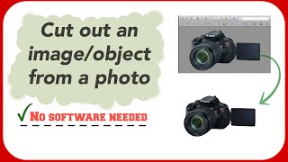 How To Cut Out An Image/Object From A Photo - No Software Needed screenshot 2