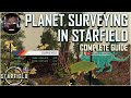 Starfield Planet Survey Guide - How To Get 100% Completion