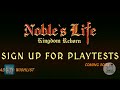 Noble&#39;s Life: The Kingdom Reborn - Free playtests are now online!