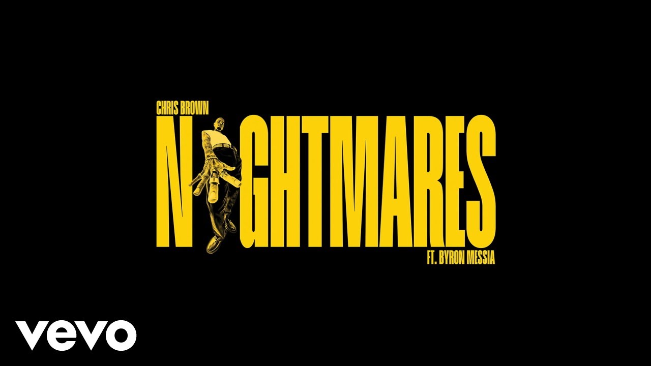 Chris Brown - Nightmares (Audio) ft. Byron Messia