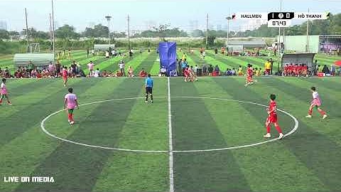 CHUNG KẾT U13: HỒ THANH 🆚 HALLMEN