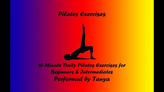 Pilates Exercises  10 Minute Daily Pilates Exercises