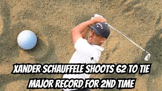 Xander Schauffele shoots 62 to tie major record for 2nd time