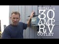 Install a 30 amp RV Power Outlet