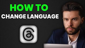 How To Change Language On Threads