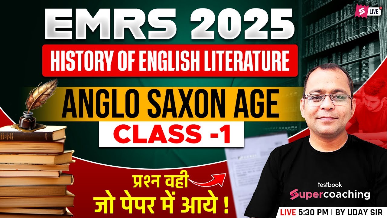 EMRS English Classes 2025 | Anglo Saxon Age English Literature | EMRS TGT/PGT English By Uday Sir