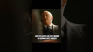Even FBI agents are not immune to Reddington's threats #series #shorts #foryou #blacklist  #drama