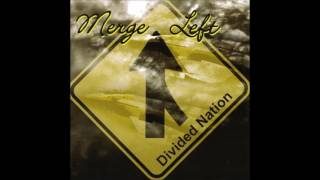 Merge Left - Divided Nation