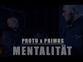 Primus  proto   mentalitt nds records offiziell musik4k prod by menx