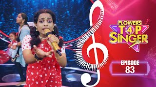 Flowers Top Singer 4 | Musical Reality Show | EP# 83