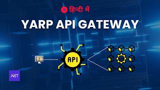 Setup a Yarp Reverse Proxy for you services - Learn Microservice Architecture in .Net Part-3 - Hindi