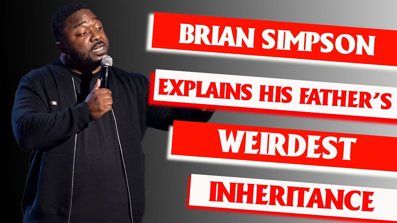 Brian Simpson Explains His Father’s Weirdest Inheritance – Total Chaos | British Comedy