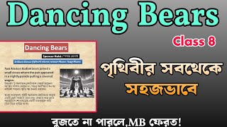 Class 8 English: Dancing Bears, Unit 5, Lesson 3