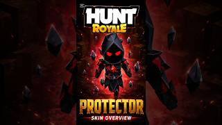 🔥 Hunt Royale Protector Skin OverviewFVW custom skin showcase 👀✨