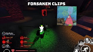 Forsaken clips and gameplay woah1!1!1!1