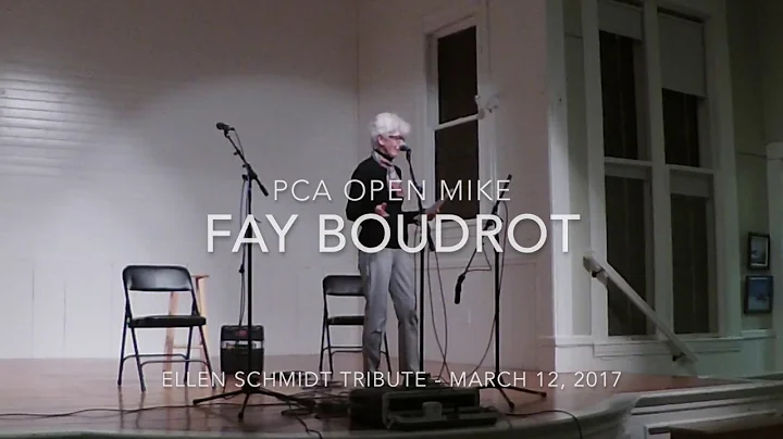 Fay Boudrot  - Ellen Schmidt Tribute - 12Mar17