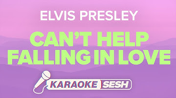 Thumbnail of Elvis Presley - Can't Help Falling In Love (Karaoke)