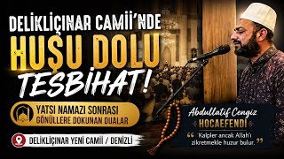 📿 Yatsı Namazı Sonrası Bu Tesbihat Herkesi Derinden Etkiledi 🤲✨