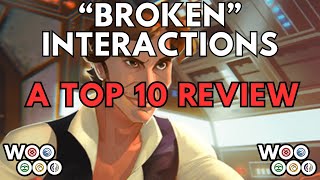 The 10 Most Broken Interactions In Swu
