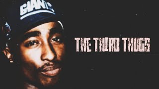 2Pac - The Third Thugs (New 2020 Remix)