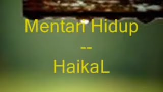 Mentari Hidup (Haikal) - Minus One Karaoke
