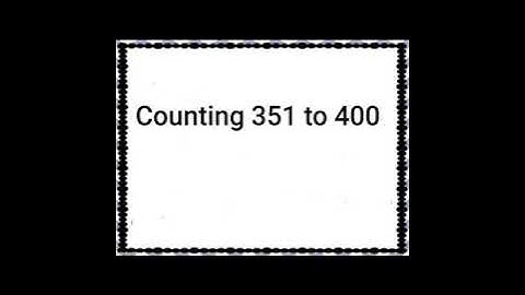 CLASS-1 MATHS (COUNTING 351 TO 400)