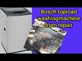 Bosch washing machine  topload drum complint problem solved in tamil