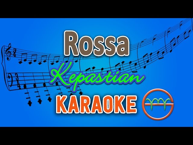 Rossa - Kepastian (Karaoke) | GMusic class=