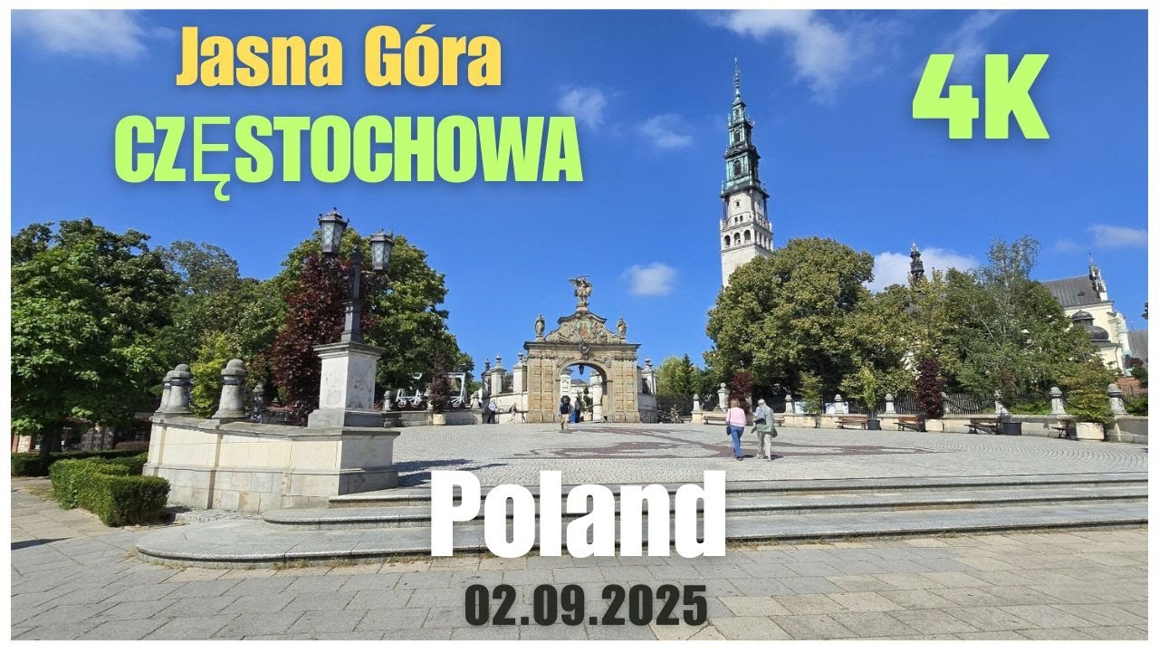 Visit to Jasna Góra Monastery in Częstochowa || 4K || Poland 02.09.2025