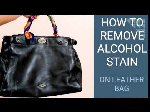 How to remove alcohol stain on leather bag (Coach Bag) | Wipe Out - YouTube