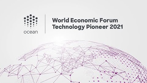 Ocean Protocol - World Economic Forum 2021