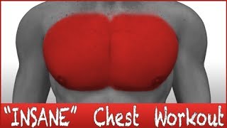 Chest Workout 'INSANE EDITION'