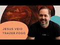 JESUS VEIO TRAZER FOGO | DAVID SANTOS | TODO DIA