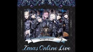 【Scapegoat】Xmas Online Live