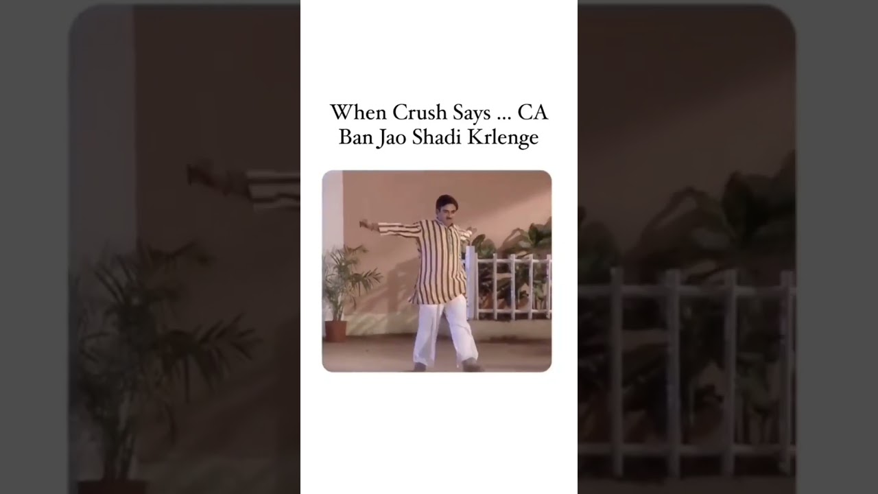 When Crush Says "CA Ban Jao Shadi Krlenge" 😂 | CA Meme | IGP Classes #Shorts #memes