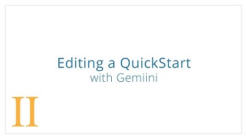 Editing a QuickStart with Gemiini (For Teachers) | Gemiini Training Videos
