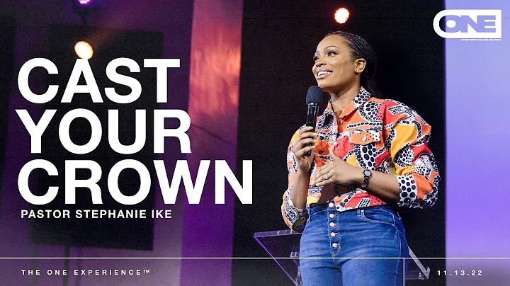 Cast Your Crown - Stephanie Ike