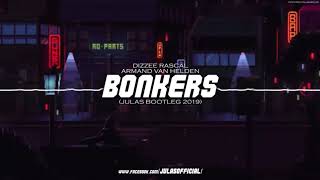 Dizzee Rascal & Armand Van Helden - Bonkers (Julas Bootleg)