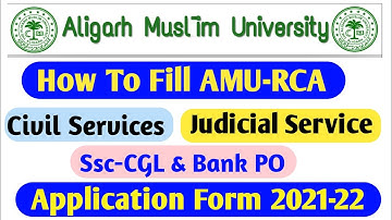 how to fill amu rca application form 2021-22 | how to fill amu rca form 2021-22