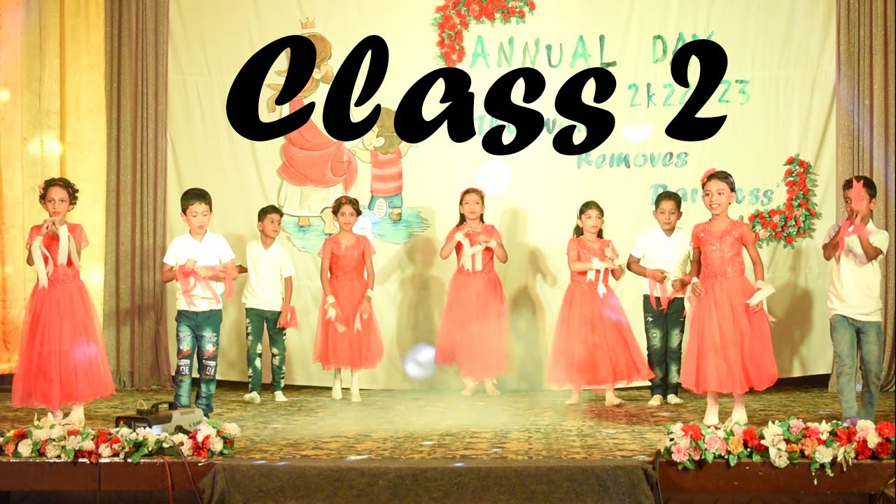 Dance Performance by Class 2 - YouTube