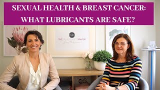 SEXUAL HEALTH AND BREAST CANCER: WHAT LUBRICANTS ARE SAFE? screenshot 1