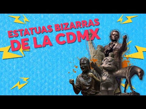 ¿Conoces estas 5 estatuas bizarras de la CDMX? | CHILANGO